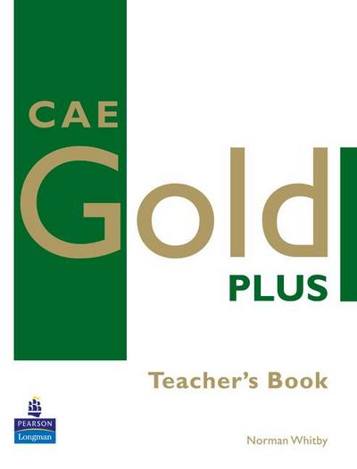 CAE Gold Plus Teacher’s Book