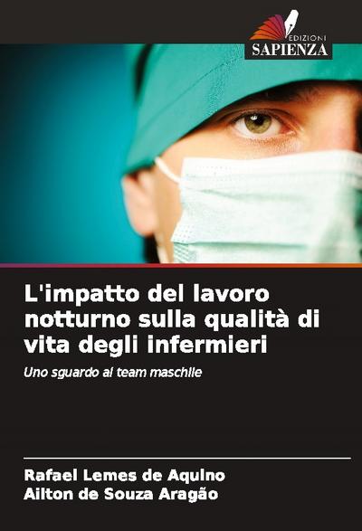 L’impatto del lavoro notturno sulla qualità di vita degli infermieri