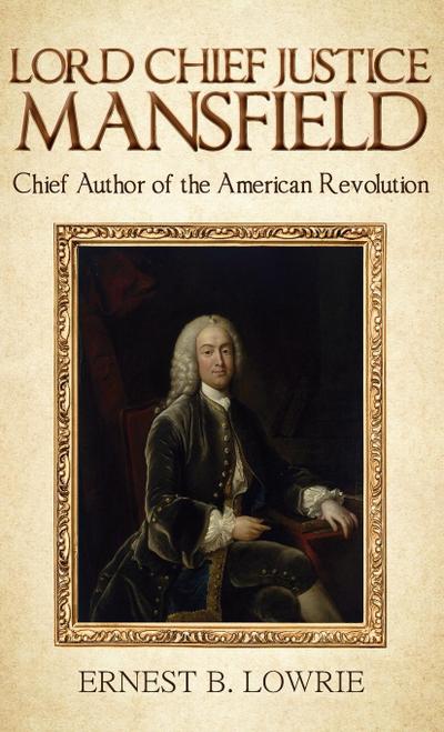 Lord Chief Justice Mansfield