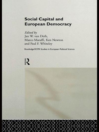 Social Capital and European Democracy