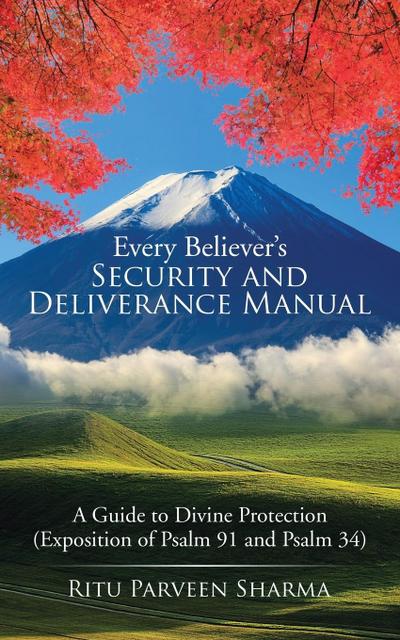 Every Believer’s Security and Deliverance Manual