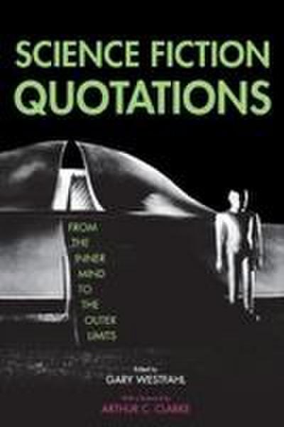 SCIENCE FICTION QUOTATIONS