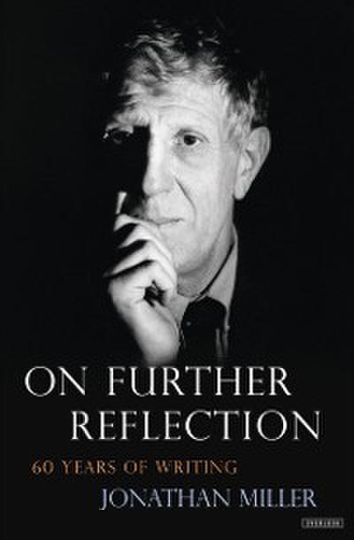 On Further Reflection