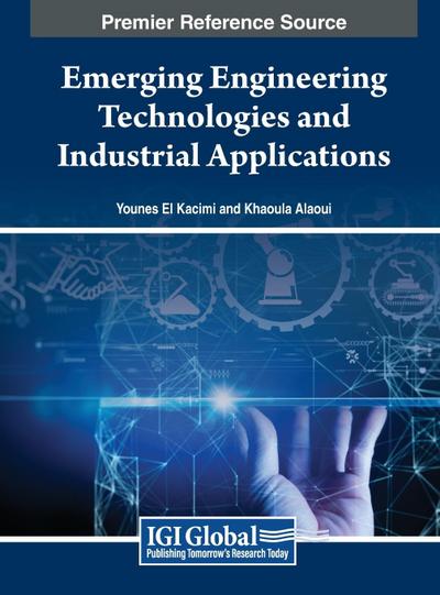 Emerging Engineering Technologies and Industrial Applications