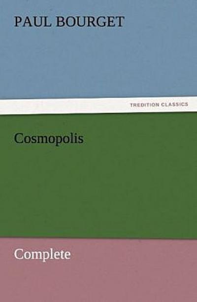 Cosmopolis - Complete