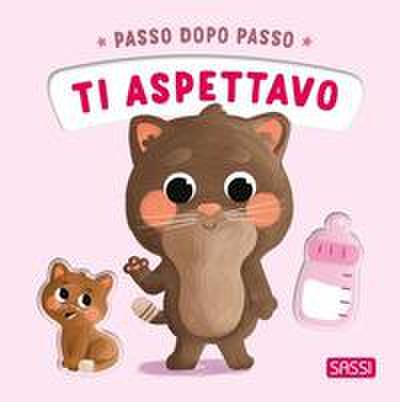 Ti aspettavo. Passo dopo passo