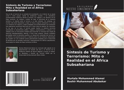 Síntesis de Turismo y Terrorismo: Mito o Realidad en el África Subsahariana