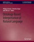 Ontology-Based Interpretation of Natural Language