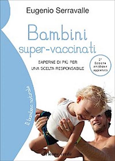 Bambini super-vaccinati, 2a edizione