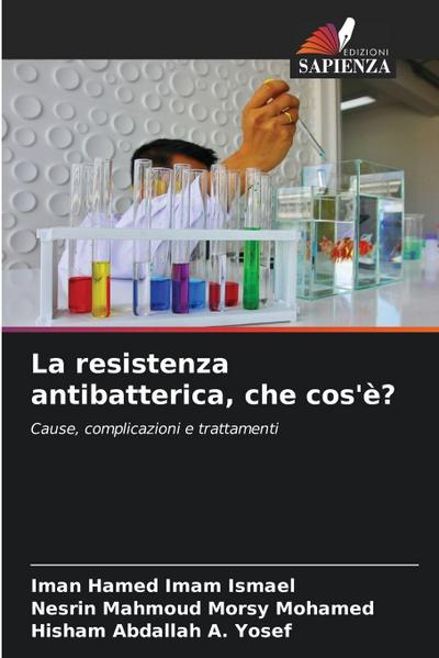 La resistenza antibatterica, che cos’è?