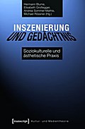 Inszenierung und Gedächtnis