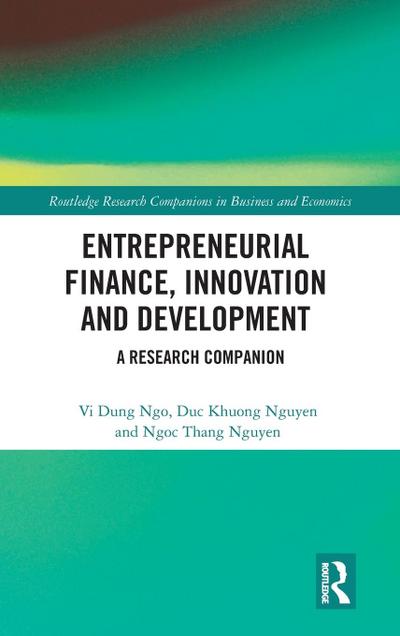 Entrepreneurial Finance, Innovation and Development
