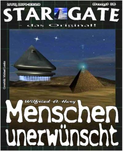 STAR GATE 018: Menschen unerwünscht