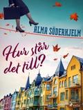Hur står det till?