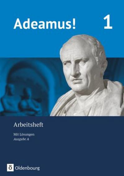 Adeamus! - Ausgabe A - Latein als 2. Fremdsprache. Tl.1