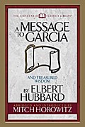 A Message to Garcia (Condensed Classics)