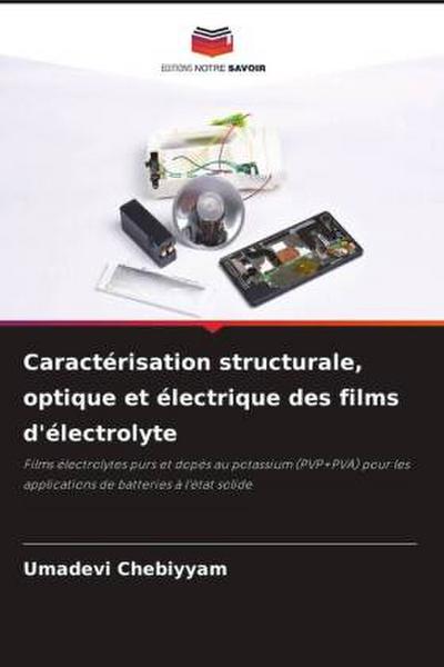 Caractérisation structurale, optique et électrique des films d’électrolyte