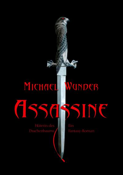 Assassine - Hüterin des Drachenbaums