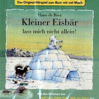Der kleiner Eisbär, lass mich nicht allein!, 1 Audio-CD