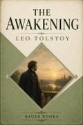 The Awakening (Illustrated Edition)