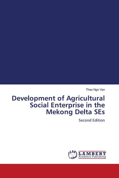 Development of Agricultural Social Enterprise in the Mekong Delta SEs
