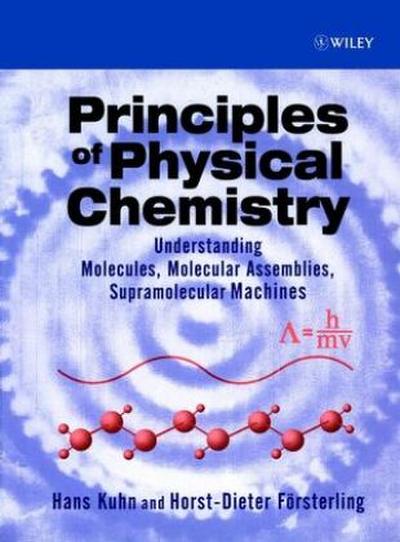 Principles of Physical Chemistry