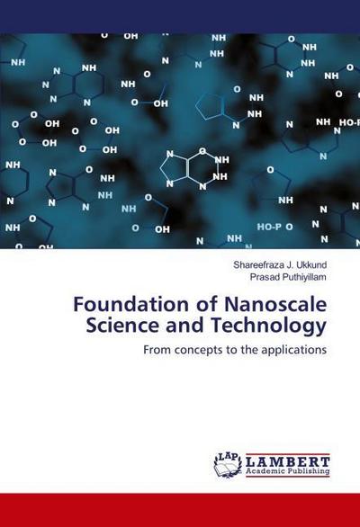 Foundation of Nanoscale Science and Technology