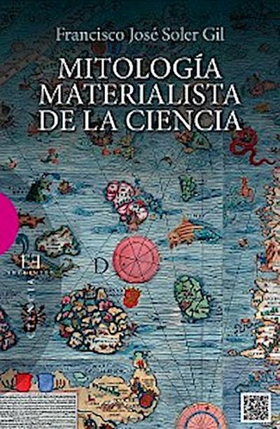 Mitología materialista de la ciencia