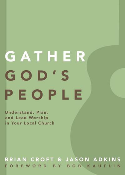 Gather God’s People