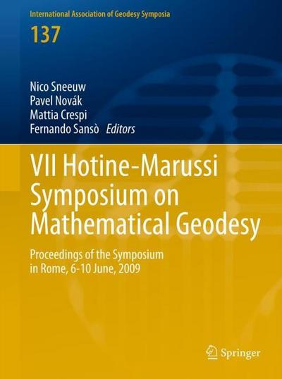 VII Hotine-Marussi Symposium on Mathematical Geodesy