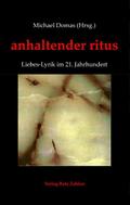 anhaltender ritus