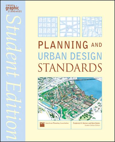 Planning and Urban Design Standards, Student Edition
