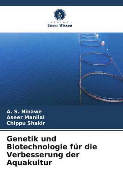 Genetik und Biotechnologie für die Verbesserung der Aquakultur