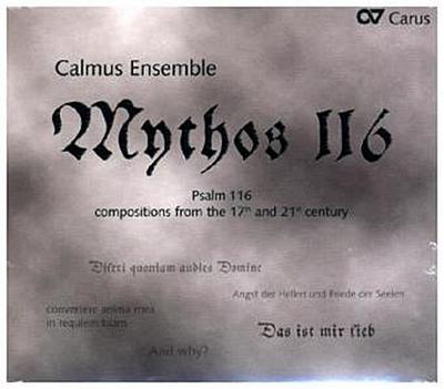 Calmus Ensemble - Mythos 116, 1 Audio-CD