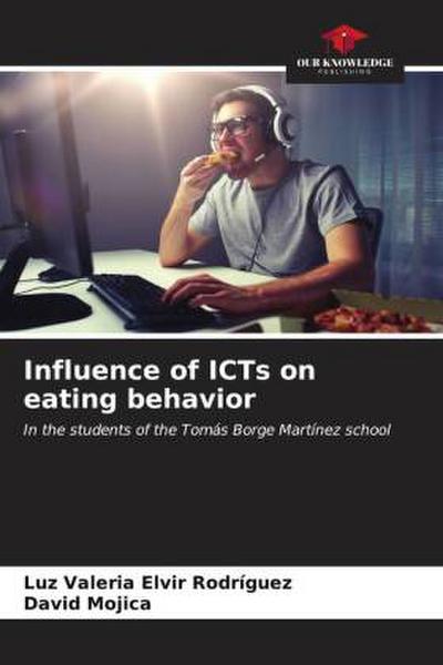 Influence of ICTs on eating behavior