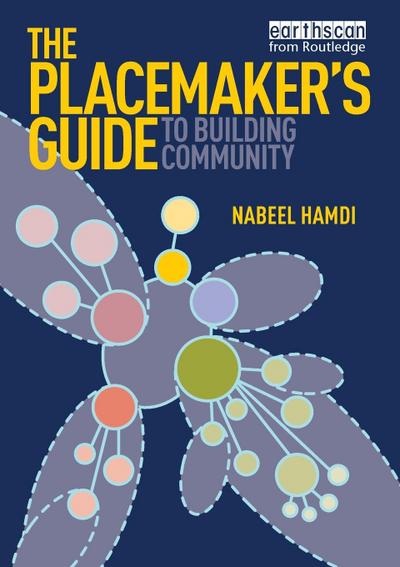 The Placemaker’s Guide to Building Community