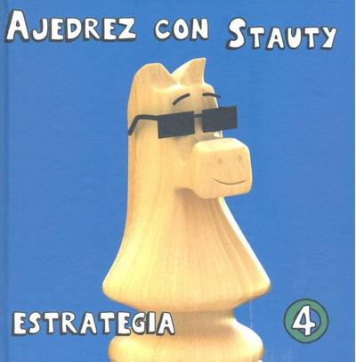 Ajedrez con Stauty : estrategia