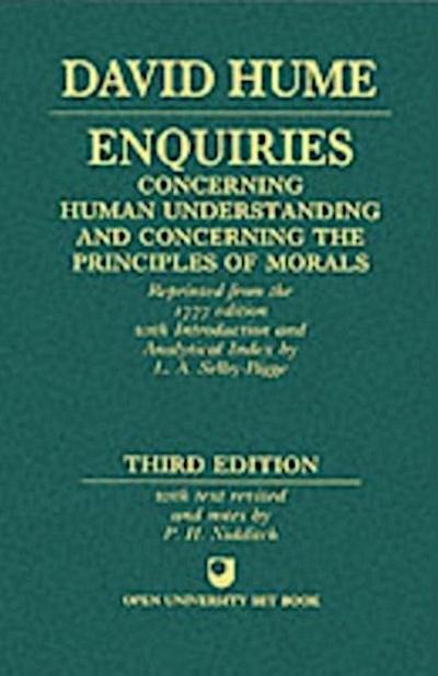 Enquiries concerning Human Understanding and concerning the Principles of Morals