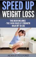 Speed Up Weight Loss