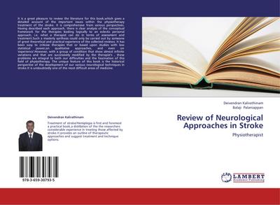 Review of Neurological Approaches in Stroke