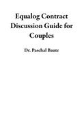 Equalog Contract Discussion Guide for Couples