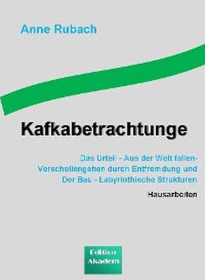 Kafkabetrachtungen