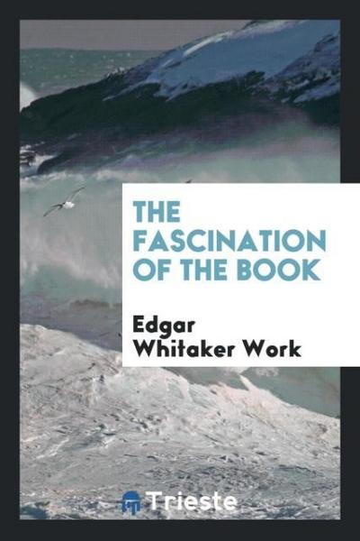 The Fascination of the Book