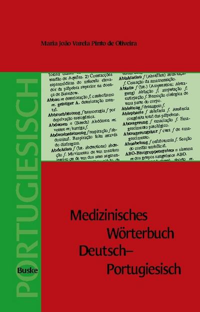 Medizinisches Wörterbuch Deutsch-Portugiesisch