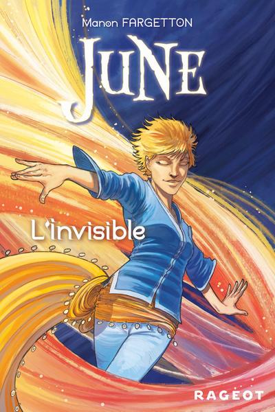 June : L’invisible