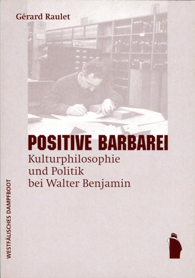 Positive Barbarei