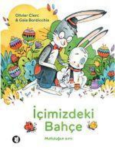 Icimizdeki Bahce