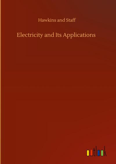 Electricity and Its Applications