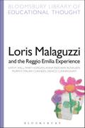 Loris Malaguzzi and the Reggio Emilia Experience