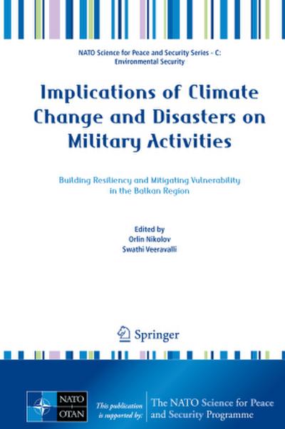 Implications of Climate Change and Disasters on Military Activities